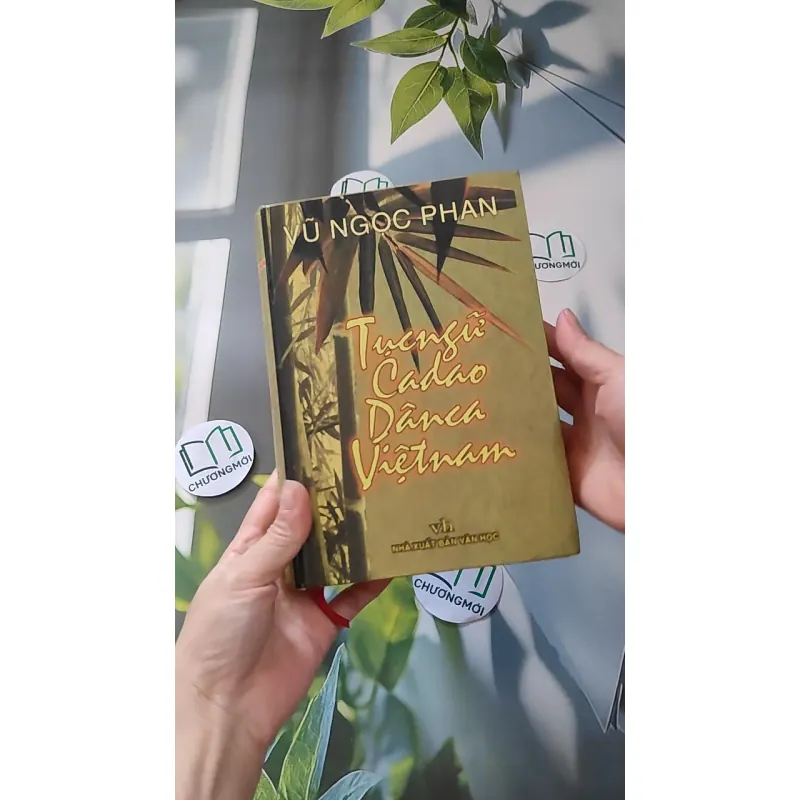 Tục Ngữ Ca Dao Dân Ca Việt Nam - Vũ Ngọc Phan 990072