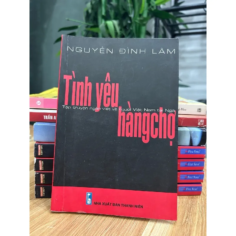 Tình yêu hàng chợ – Nguyễn Đình Lâm 572437