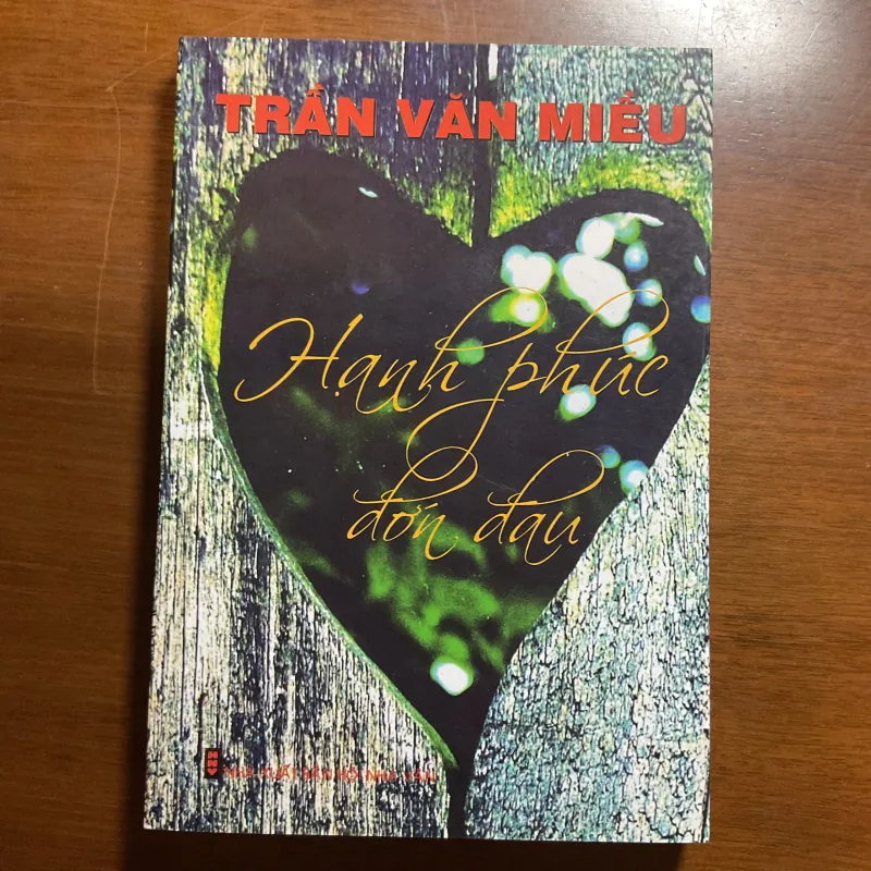 [TÂM LÝ XÃ HỘI] Hạnh phúc đớn đau - Trần Văn Miều 779256