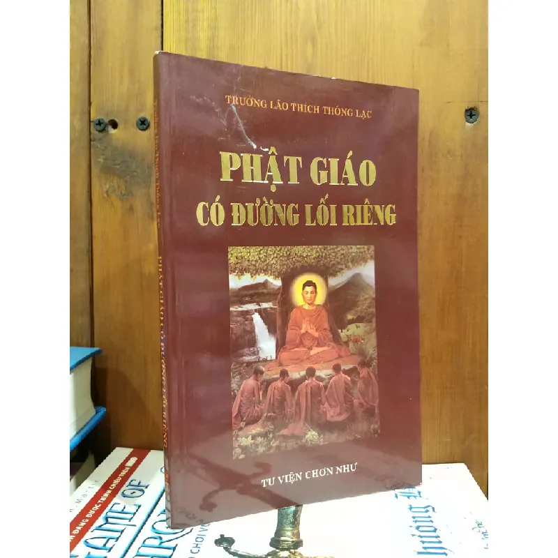 Phật Giáo có đường lối riêng - Trưởng Lão Thích Thông Lạc 597224