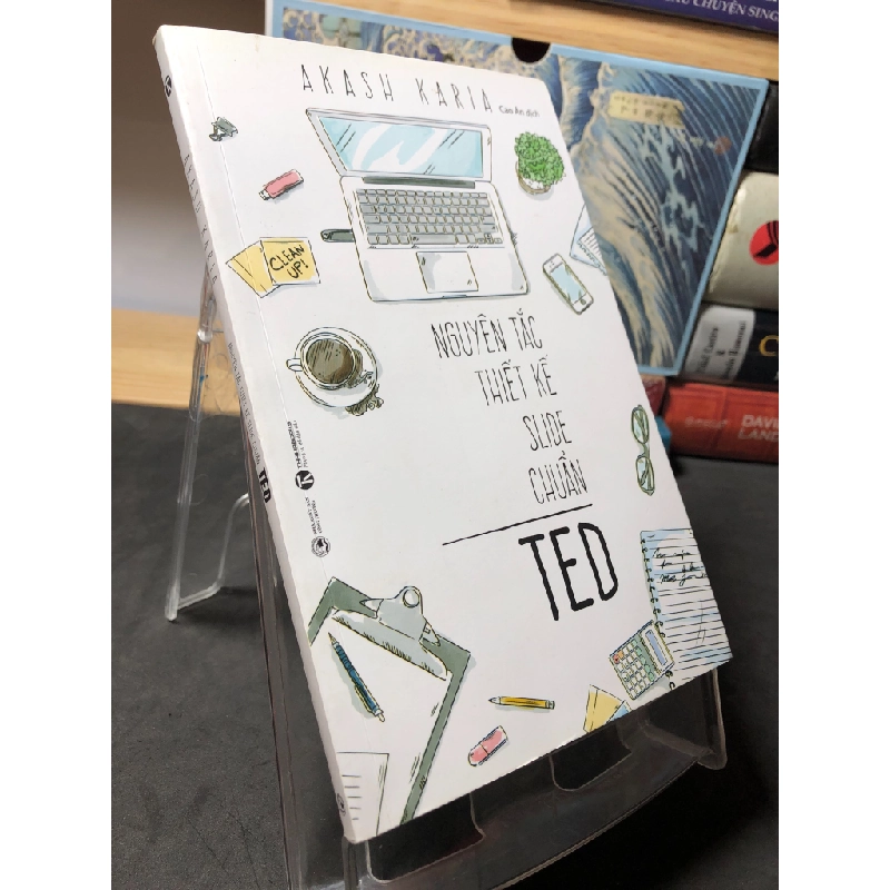 Nguyên tắc thiết kế slide chuẩn Ted 2019 mới 90% Akash Karia HPB1409 MARKETING KINH DOANH 348610