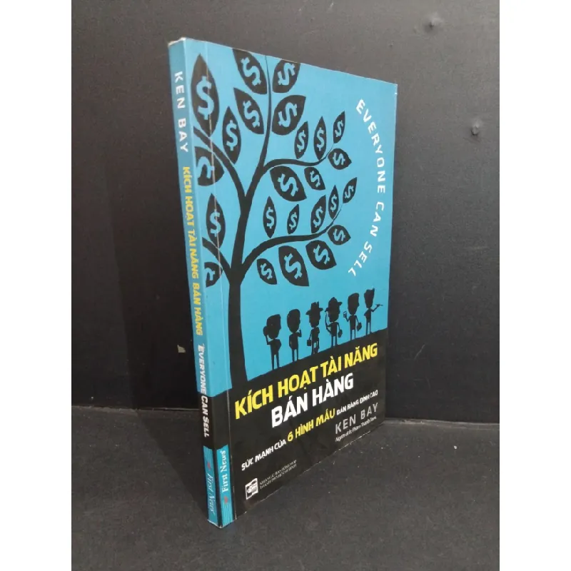[Sách Cũ SCGR] Kích hoạt tài năng bán hàng mới (sách màu) mới 80% ố nhẹ 2018 HCM2811 Ken Bay MARKETING KINH DOANH 681106