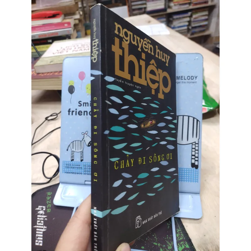 Sách: Chảy đi sông ơi (tập truyện ngắn) - TG: Nguyễn Huy Thiệp (A3) 756858