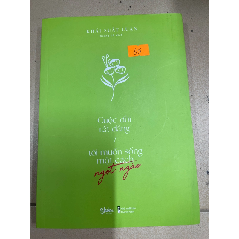 Cuộc đời rất đắng - tôi muốn sống một cách ngọt ngào (c48) 495653