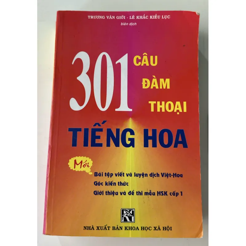 [Phiên Chợ Sách Cũ] 301 Câu Đàm Thoại Tiếng Hoa, Mới 80% SBM 557204