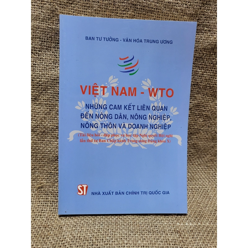 VIỆT NAM - WTO _ Những cam kết liên quan đến  nông dân, nông nghiệp,  nông thôn  298554