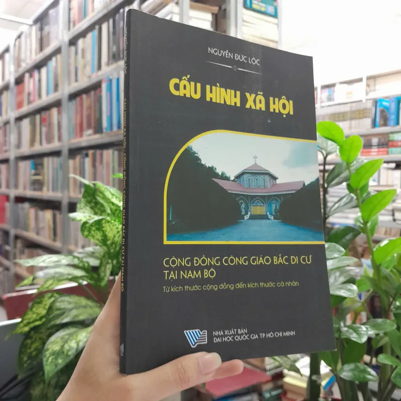 CẤU HÌNH XÃ HỘI - NGUYỄN ĐỨC LỘC 726903