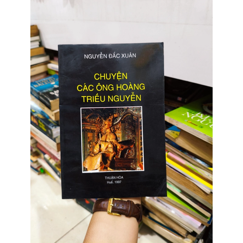 Chuyện các ông hoàng triều Nguyễn 🌱 505184