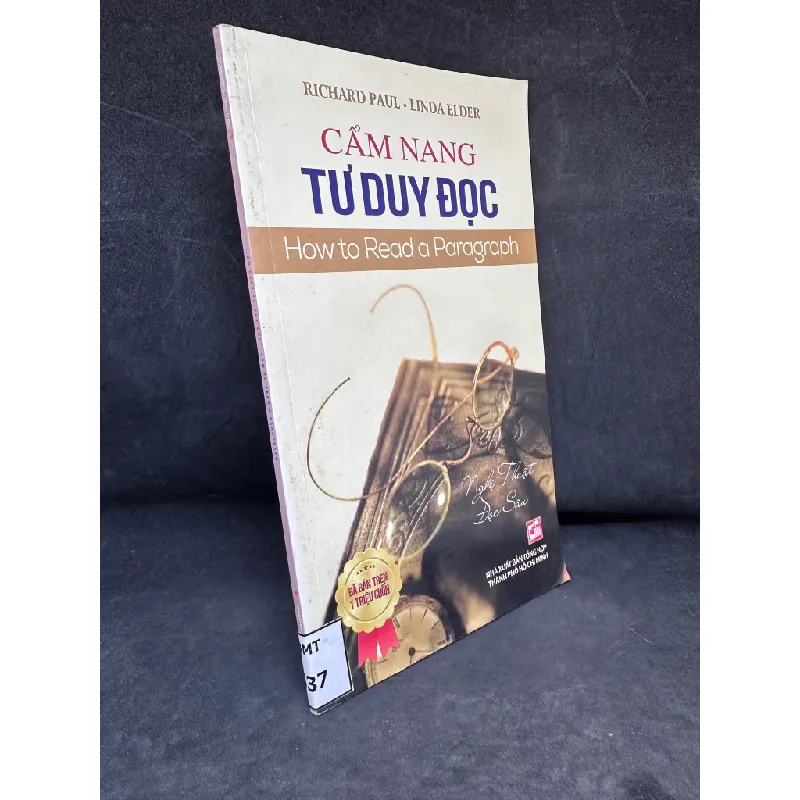 [Phiên Chợ Sách Cũ] Cẩm Nang Tư Duy Đọc - Richard Paul & Linda Elder 1304, 2015 432265