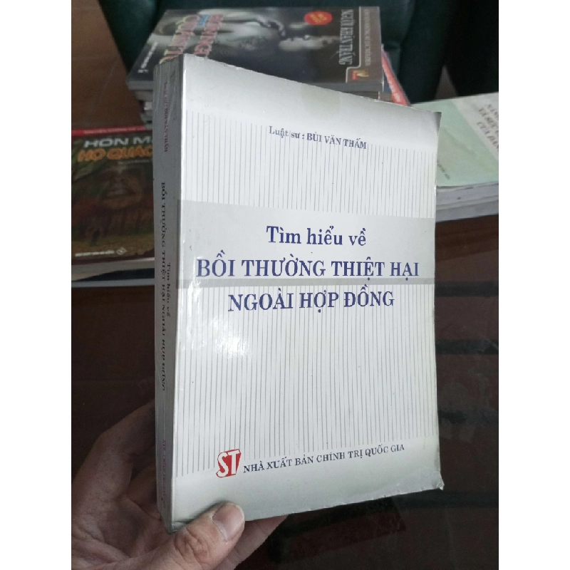 Tìm hiểu về bồi thường thiệt hại ngoài hợp đồng - Văn Thấm 2004 (Sách chính trị - pháp lý) VAVO1304-A0 1012260