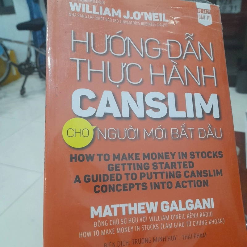 William J. O'neil - HƯỚNG DẪN THỰC HÀNH CANSLIM 362590