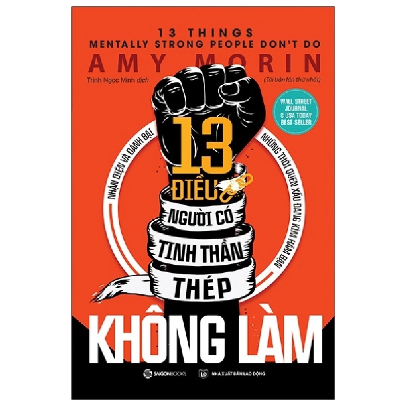 13 Điều Người Có Tinh Thần Thép Không Làm - Amy Morin ASB.PO Oreka-Blogmeo120125 375982