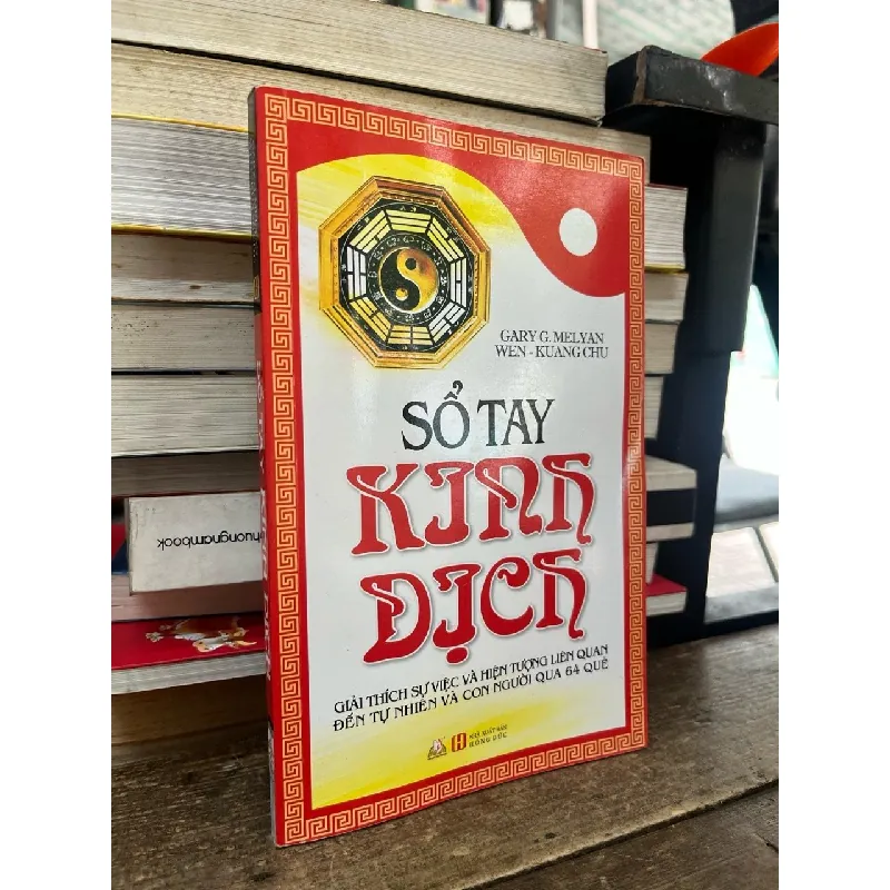 Sổ tay kinh dịch - Gary G.Melyan, Wen-Kuang Chu 602567