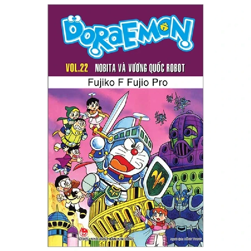 Doraemon - Truyện Dài - Tập 22: Nobita Và Vương Quốc Robot - Fujiko F Fujio (Mới 100%) Truyện tranh, NXB Kim Đồng - SÁCH ĐẠI HỌC 486132
