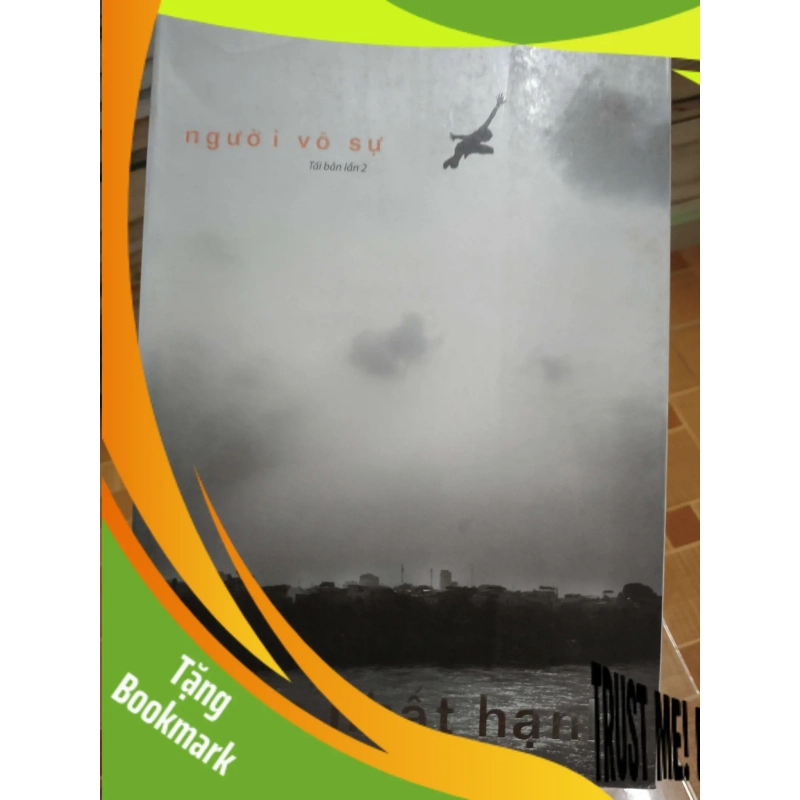 (TẶNG BOOKMARK) Người vô sự - 2014 - 566 trang Phật giáo RBK2702 949105