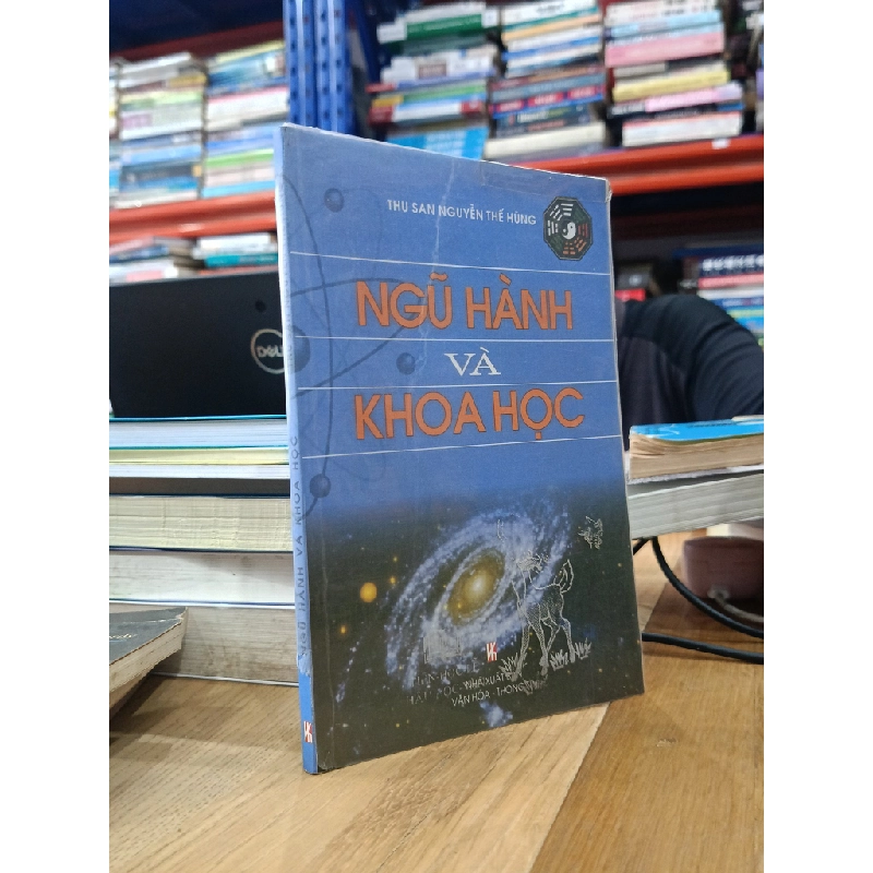 Ngũ hành và Khoa học - Thu San Nguyễn Thế Hùng 523071