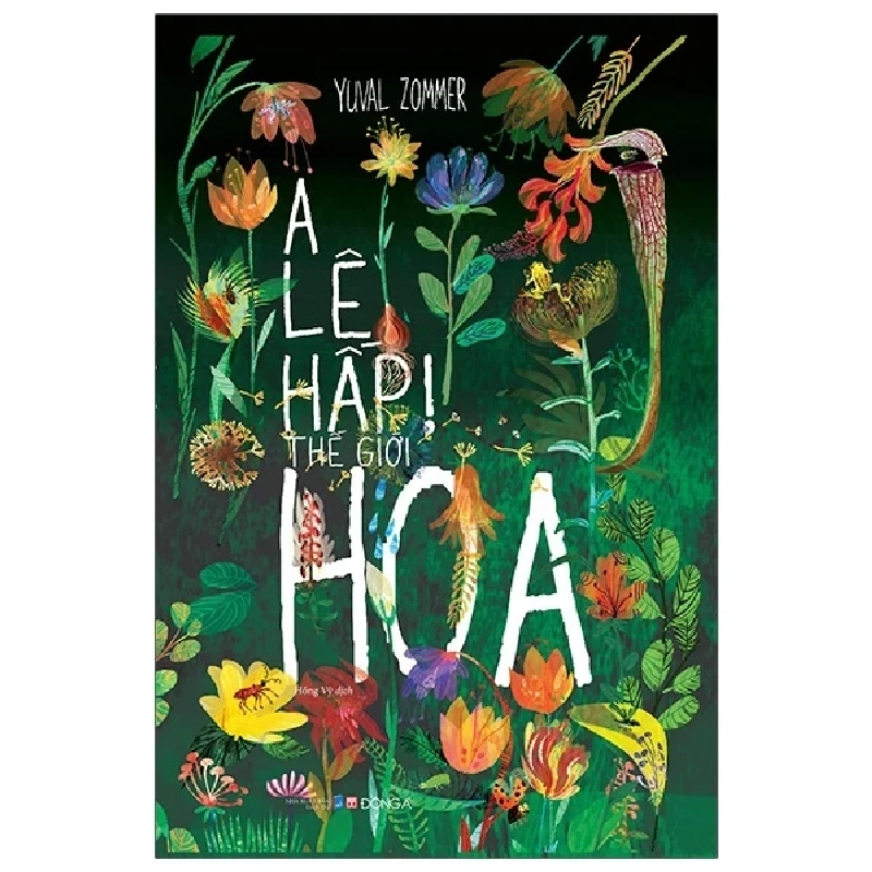 A Lê Hấp! Thế Giới Hoa (Bìa Cứng) - Yuval Zommer 286326