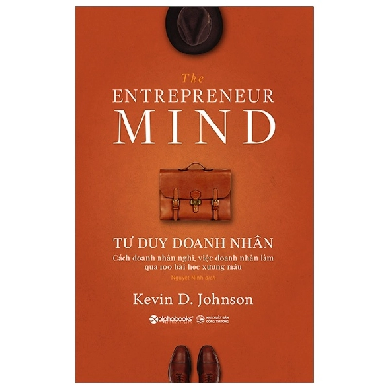 Tư Duy Doanh Nhân - The Entrepreneur Mind - Kevin D. Johnson 294330