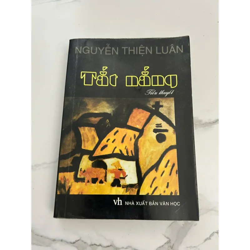 Tắt Nắng – Tiểu Thuyết – Tác giả: Nguyễn Thiện Luân 601331