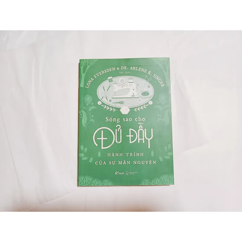 Sống Sao Cho Đủ Đầy 559393