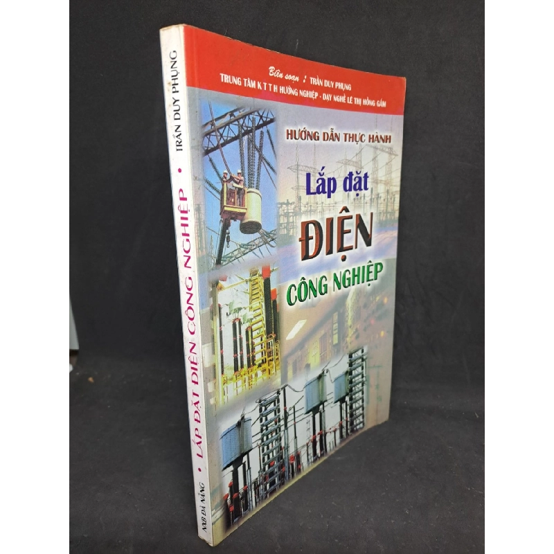 Lắp đặt điện công nghiệp hướng dẫn thực hành năm 2000 mới 70% HCM.TN2406 911565