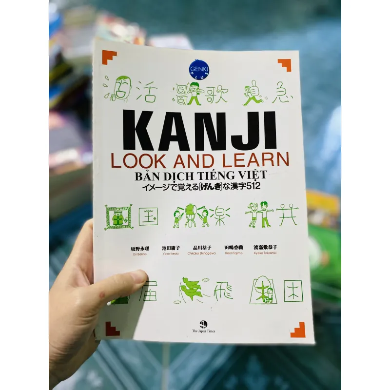 Kanji Look And Learn 512 Chữ Kanji - Có Minh Họa Và Gợi Nhớ Bằng Hình Cấp Độ N4, N5 752292