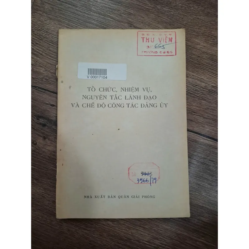 Tổ chức, nhiệm vụ, nguyên tắc lãnh đạo và chế độ công tác đảng ủy 714955