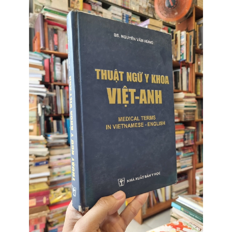 Thuật ngữ y khoa Việt-Anh - Bs. Nguyễn Văn Hùng 119632