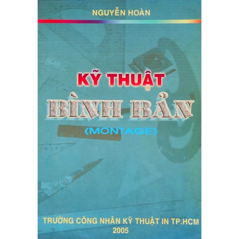 Kỹ thuật bình bản (Montage) 370791