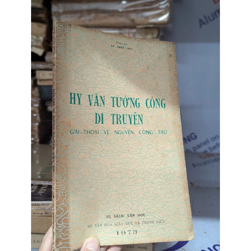 Hy văn tướng công di truyện - Lê Xuân Giáo 125296