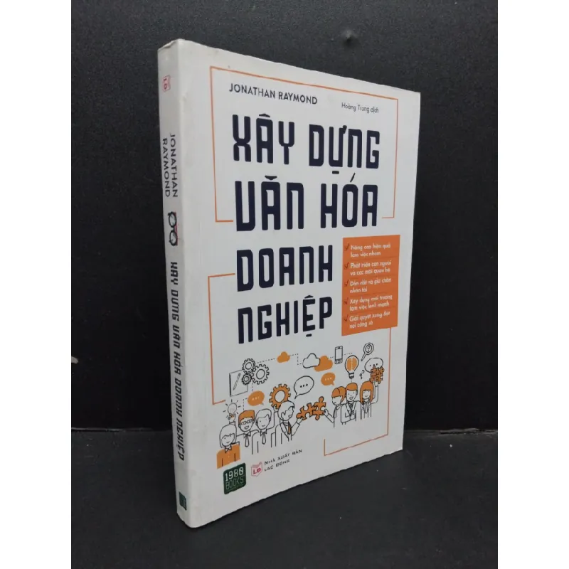 [Sách Cũ SCGR] Xây dựng văn hóa doanh nghiệp mới 90% bẩn nhẹ 2019 HCM1008 Jonathan Raymond MARKETING KINH DOANH 675942