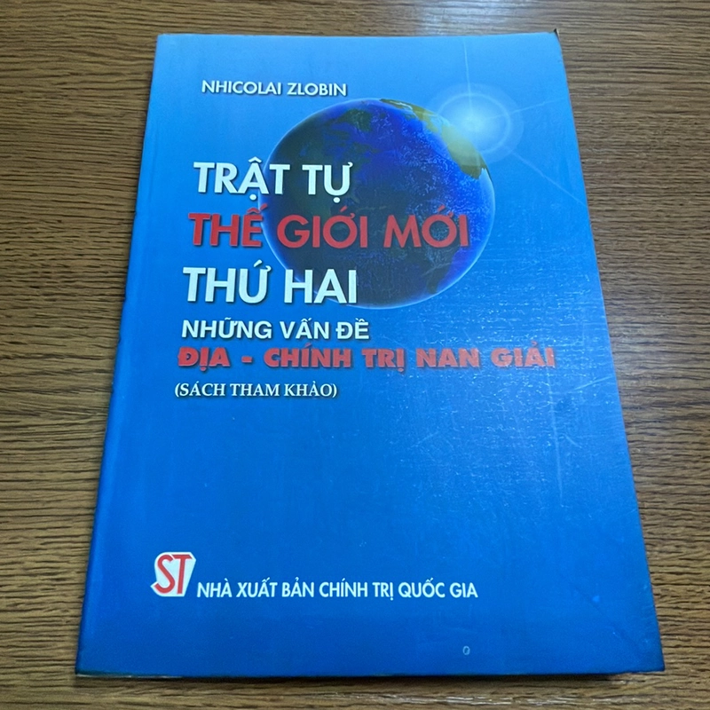 Trật tự thế giới mới thứ hai Những vấn đề địa chính trị nan giải Nhicolai Zlobin 412744