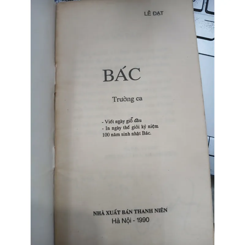 BÁC - TRƯỜNG CA CỦA LÊ ĐẠT 930843