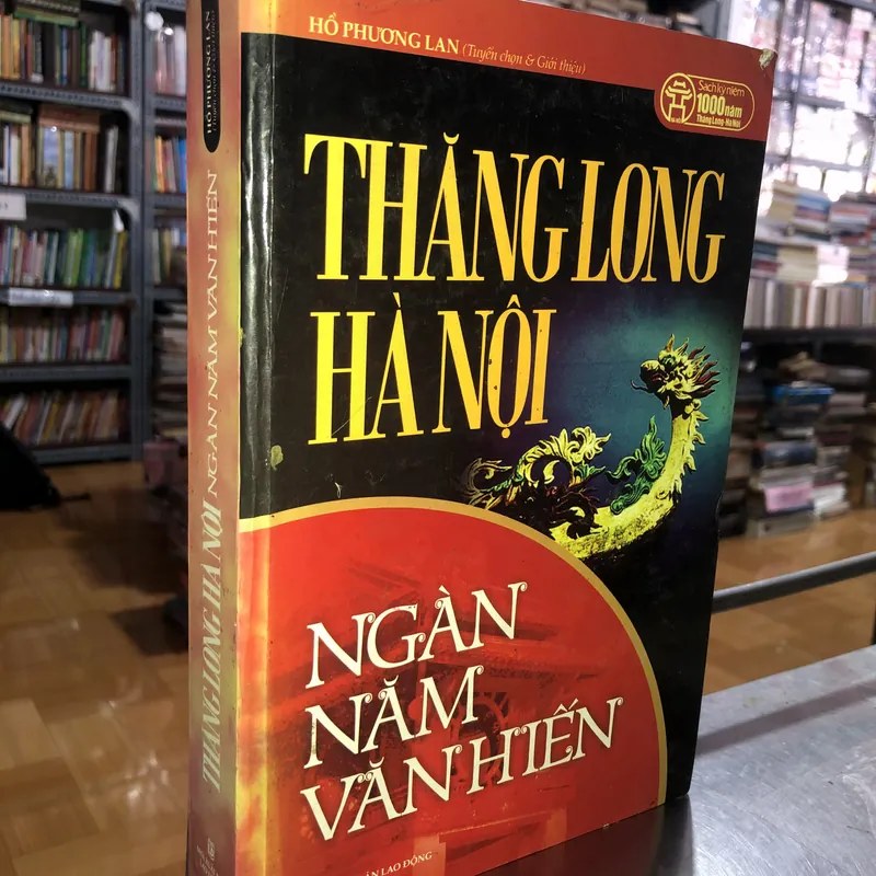 Thăng Long - Hà Nội: Ngàn năm văn hiến 575322