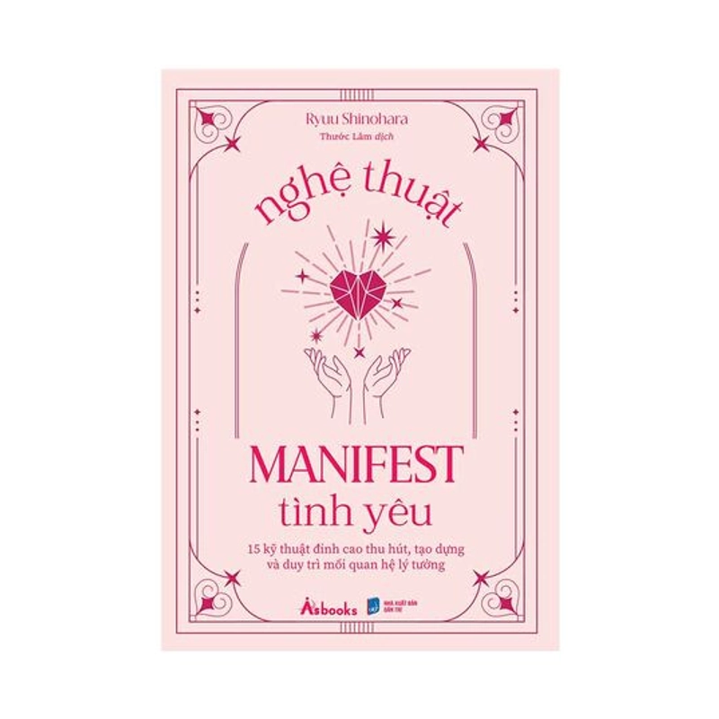 Nghệ Thuật Manifest Tình Yêu 540950