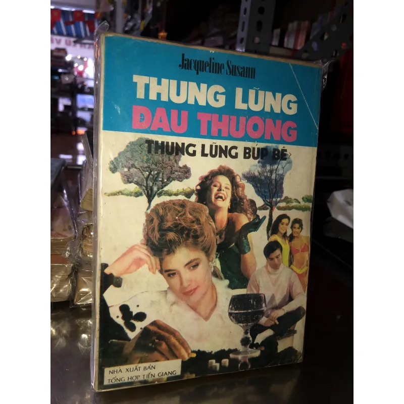Thung lũng đau thương (thung lũng búp bê)- Jacqueline Susann 974353