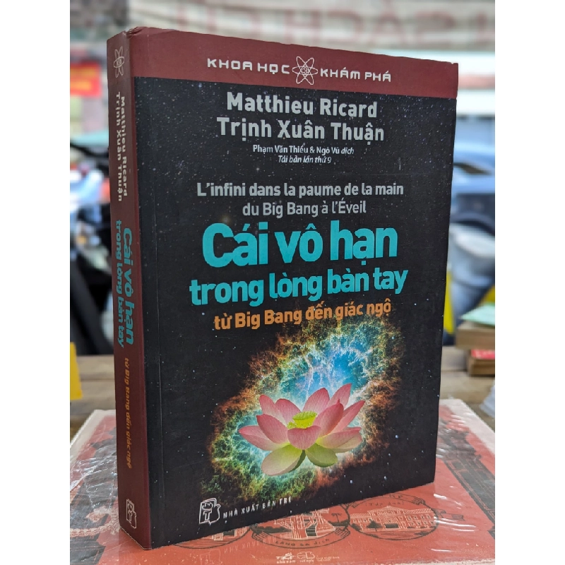 Cái vô hạn trong lòng bàn tay từ Big bang đến giác ngộ - Trịnh Xuân Thuận 127168