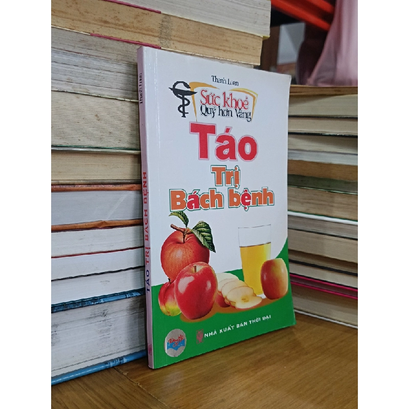 Táo trị bách bệnh - Thanh Loan 546140