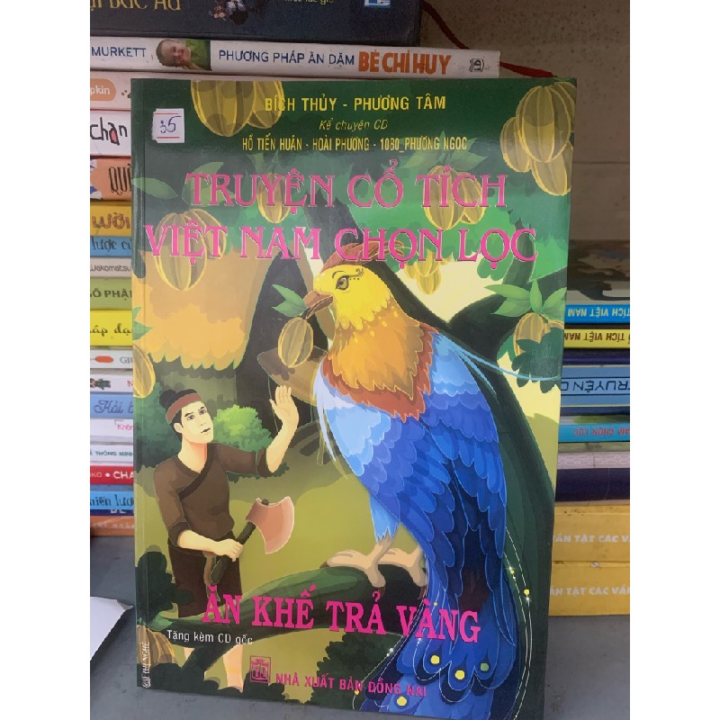 Truyện cổ tích Việt Nam chọn lọc - Ăn khế trả vàng 16197