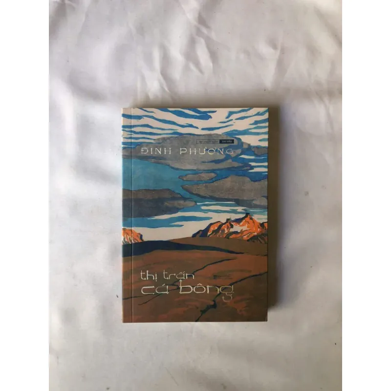 Thị Trấn Cá Bông - Đinh Phương 976143