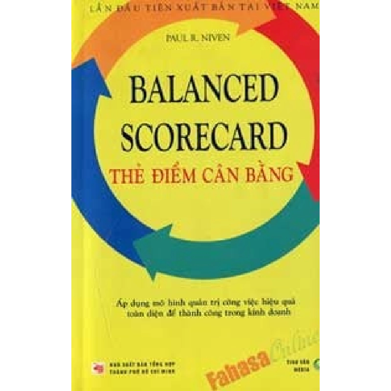 Thẻ Điểm Cân Bằng - Balanced Scorecard (Tái Bản 2013) - Paul R. Niven ASB.PO Oreka Blogmeo 230225 516392