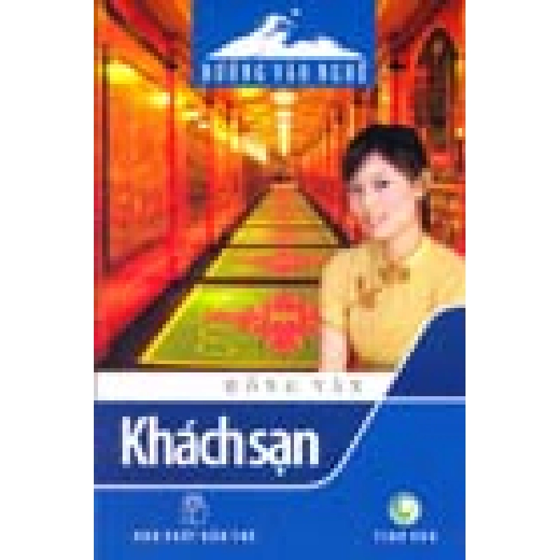 Đường Vào Nghề - Khách Sạn - Hồng Vân ASB.PO Oreka Blogmeo 230225 516193