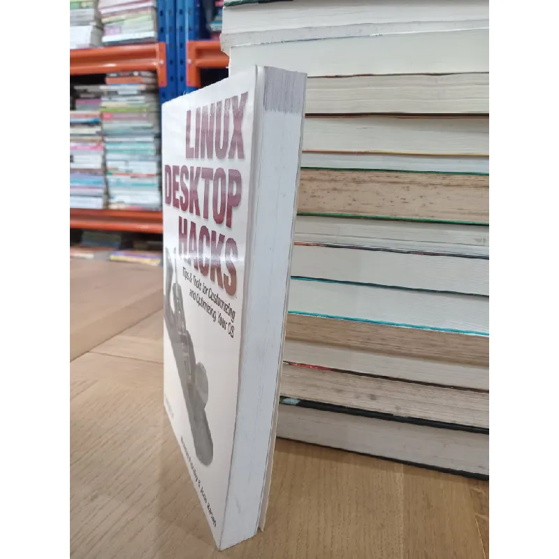Linux desktop hacks - Nicholas Petreley & Jono Bacon 605881