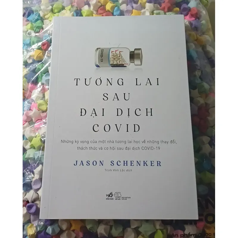 Tương lai sau đại dịch covid-19 [Jason Schenker] - mới 99% 606662