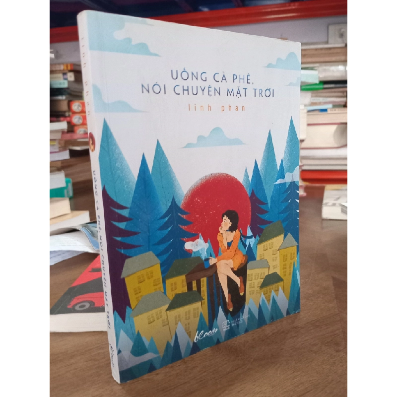 Uống cà phê nói chuyện Mặt Trời - Linh Phan 496288