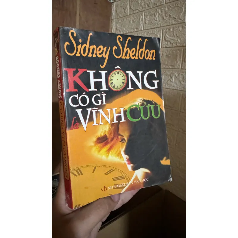 Trinh thám Sidney Sheldon : Không có gì là vĩnh cửu 721141