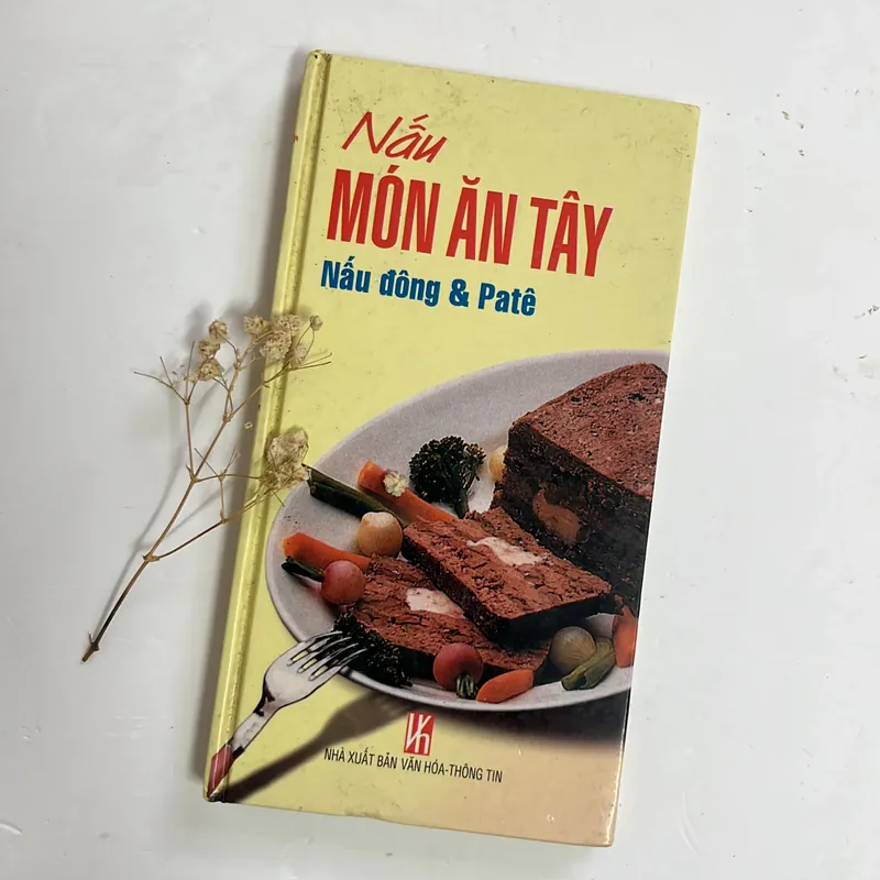 Bán sách cũ – Nấu món ăn Tây (Nấu đông & Patê) – Song Hồng (biên tập) 594772