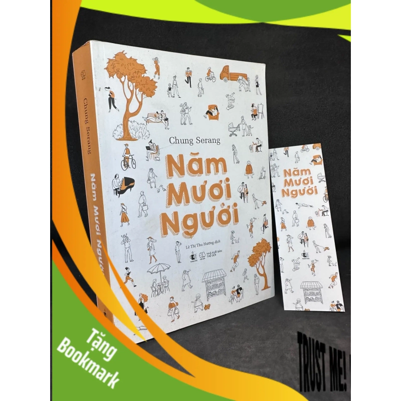 (TẶNG BOOKMARK) Năm Mươi Người - Chung Serang, Mới 90%, 2020 RBK2405 948334