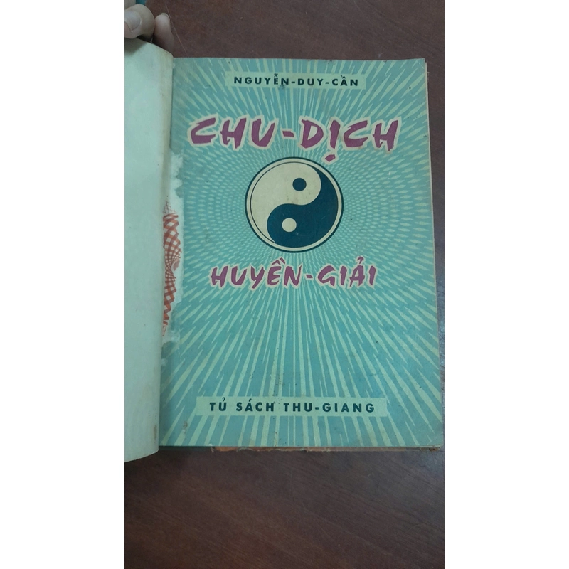 CHU DỊCH HUYỀN GIẢI - Nguyễn Duy Cần 274728