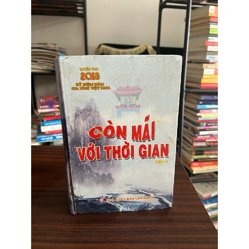 Còn mãi với thời gian 2- NXB Lao động 929353